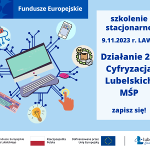 Dotacje na cyfryzację lubelskich firm!